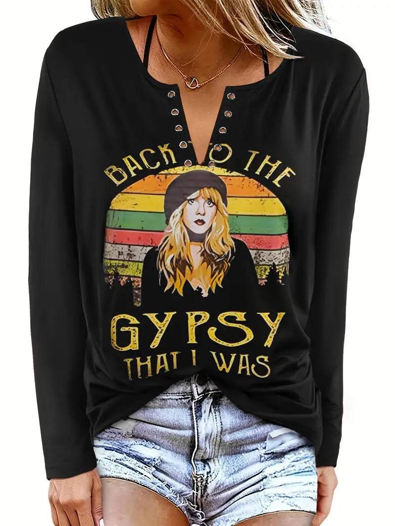 Back to the Gypsy Long Sleeve T-Shirt AKL  462  ships 14 days